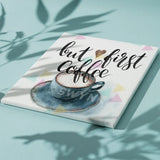 Painting by numbers Coffee - But First Coffee